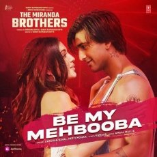Be My Mehbooba Be My Mehbooba